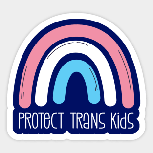 Protect Trans Kids - Flag Rainbow Sticker